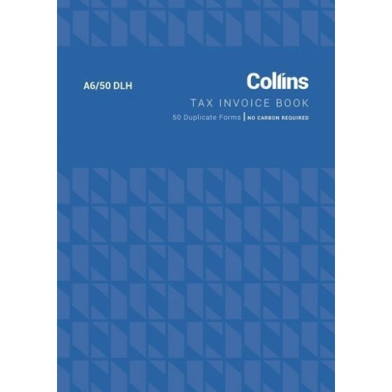 COLLINS TAX INVOICE A6/50DLH DUPLICATE NO CARBON REQUIRED